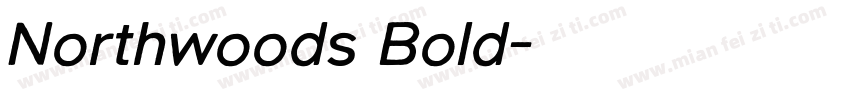 Northwoods Bold字体转换